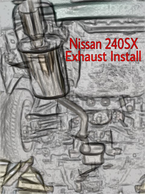 Nissan 240SX Exhaust Install 